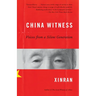 China Witness: Voices from a Silent Generation