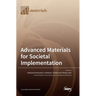 Advanced Materials for Societal Implementation