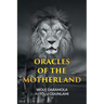Oracles of the Motherland