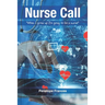 Nurse Call: "When I Grow Up I'm Going to be a Nurse"