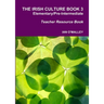 The Irish Culture Book Elementary/Pre-Inter Teacher Book
