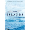 The Islands: Six Fictions
