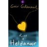 Geir Goldenheart: The Rise of Heldanoor