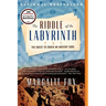 The Riddle of the Labyrinth: The Quest to Crack an Ancient Code