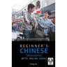Beginner's Chinese with Online Audio