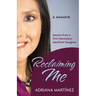 Reclaiming Me: Lessons from a First-Generation Mexican Daughter