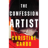 The Confession Artist: A Thriller