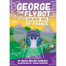 George the Flybot and the Golden Owl of France