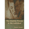 The Creative Process in the Individual