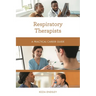 Respiratory Therapists: A Practical Career Guide