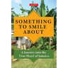 Something to Smile About: A Journey into the True Heart of Jamaica