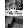 Quieting the Storm