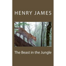 The Beast in the Jungle