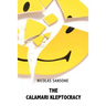 The Calamari Kleptocracy