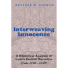 Interweaving Innocence: A Rhetorical Analysis of Luke's Passion Narrative (Luke 22:66--23:49)