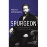 Spurgeon: The Prayer-Powered Pulpit of the Prince of Preachers