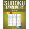 Sudoku Large Print Medium: 200 Medium Level Sudokus with Instructions and Solutions - Large Print