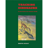 Tracking Dinosaurs