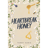 Heartbreak Honey