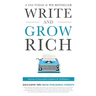 Write and Grow Rich: Secrets of Successful Authors and Publishers