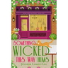 Something Wicked This Way Hums