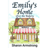 Emily's Home Over the Bakery