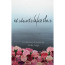 It Starts Like This: a collection of poetry