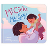 Mi Cielo, My Sky