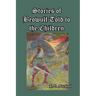 Stories of Beowulf Told to the Children