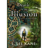 Death is an Illusion: A Luci de Foix Adventure