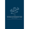 The World in the Buddhist Sense