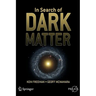 In Search of Dark Matter