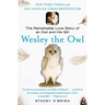 Wesley the Owl: The Remarkable Love Story of an Owl and His Girl
