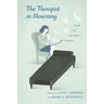 The Therapist in Mourning: From the Faraway Nearby
