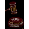 S.C & H.C Important Case Laws