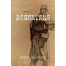 Deserters