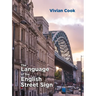 The Language of the English Street Sign