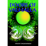 Doors of Valhalla: An Esoteric Interpretation of Norse myth