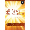 All about the Kingdom: Cycle a Gospel Sermons for Proper 24 Through Thanksgiving