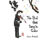 The Bird that Sang in Color