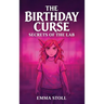 The Birthday Curse: Secrets of the lab