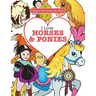 I Love Horses & Ponies ( Crazy Colouring For Kids)