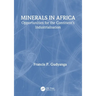 Minerals in Africa: Opportunities for the Continent's Industrialisation