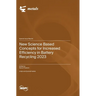 New Science Based Concepts for Increased Efficiency in Battery Recycling 2023