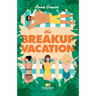 The Breakup Vacation