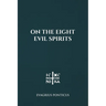 On the Eight Evil Spirits