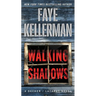 Walking Shadows: A Decker/Lazarus Novel