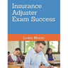 Insurance Adjuster Exam Success