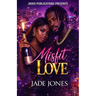 Misfit Love