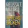 Irretrievably Broken